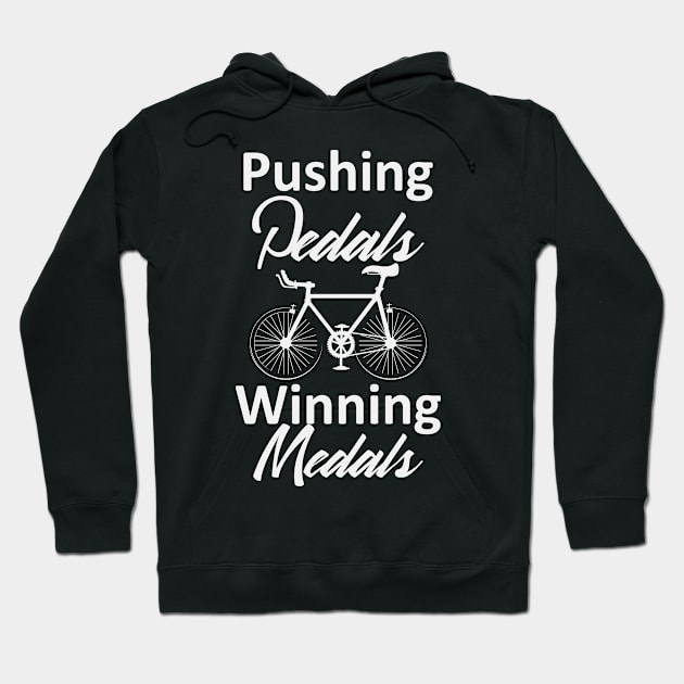 Bicycle Pedals Winning Medals | Biking Cyclist Hoodie by DesignatedDesigner